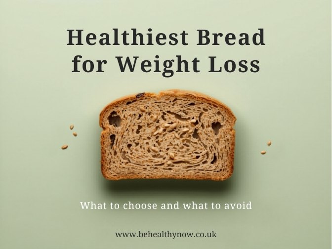 Healthiest Bread for Weight Loss: Which Bread Is Best?