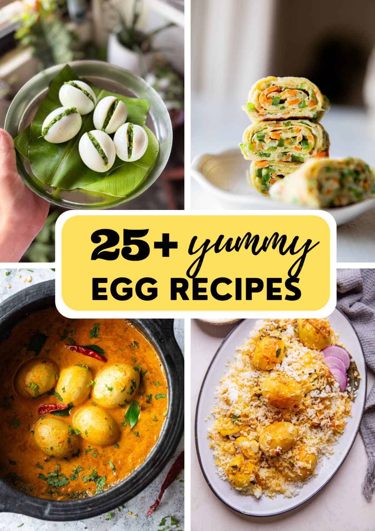 25+ Fun and Easy Egg Recipes
