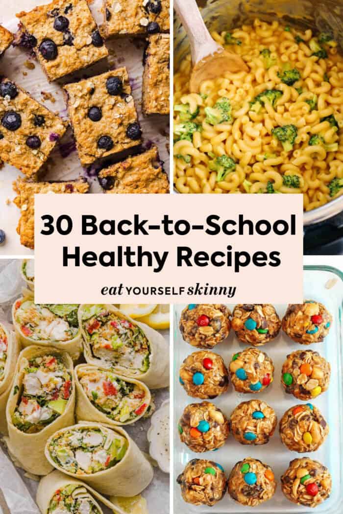 30 Healthy Back-to-School Recipes